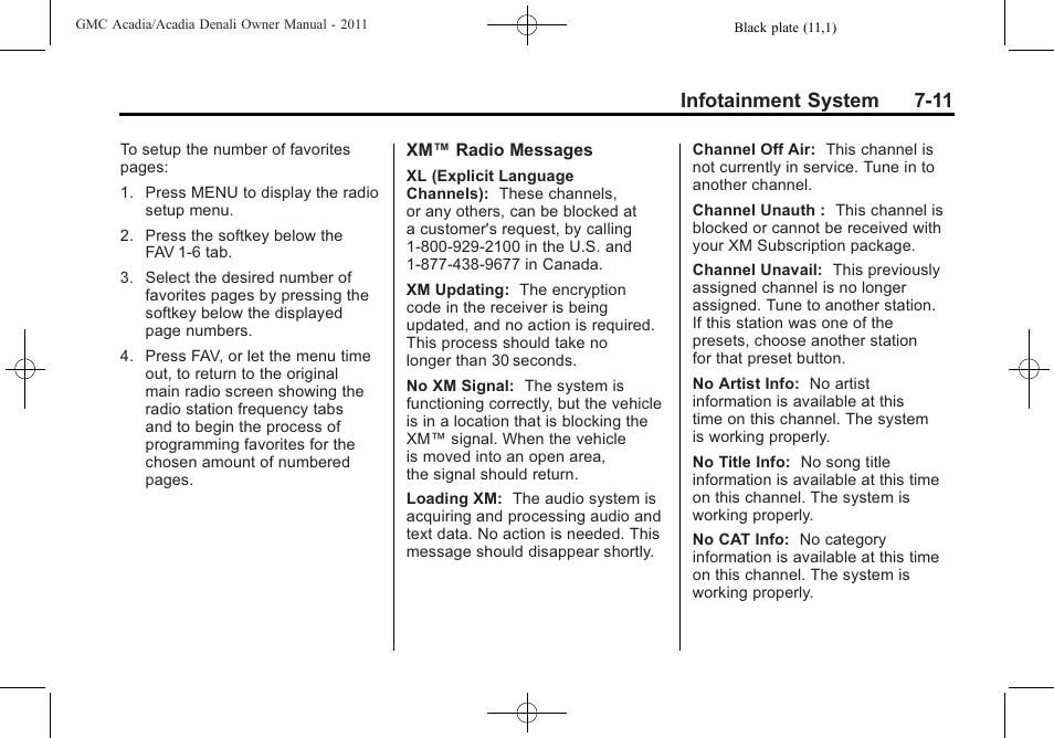 Infotainment system 7-11 | GMC 2011 Acadia User Manual | Page 211 / 478