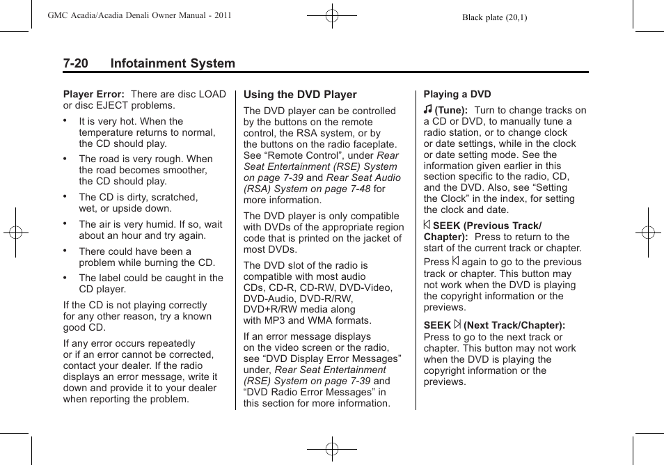 20 infotainment system | GMC 2011 Acadia User Manual | Page 220 / 478