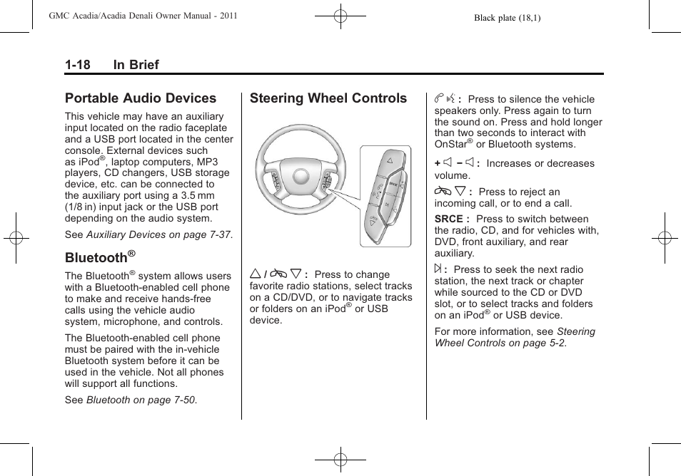 Portable audio devices, Bluetooth, Steering wheel controls | Portable audio devices -18 bluetooth, Steering wheel controls -18, Steering wheel controls w | GMC 2011 Acadia User Manual | Page 24 / 478