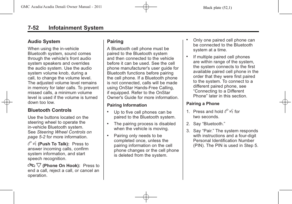 52 infotainment system | GMC 2011 Acadia User Manual | Page 252 / 478