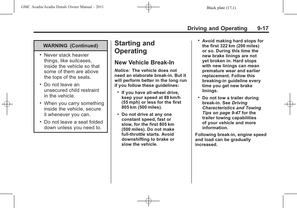 Starting and operating, New vehicle break-in, Starting and operating -17 | New vehicle break-in -17, Driving and operating 9-17 | GMC 2011 Acadia User Manual | Page 289 / 478