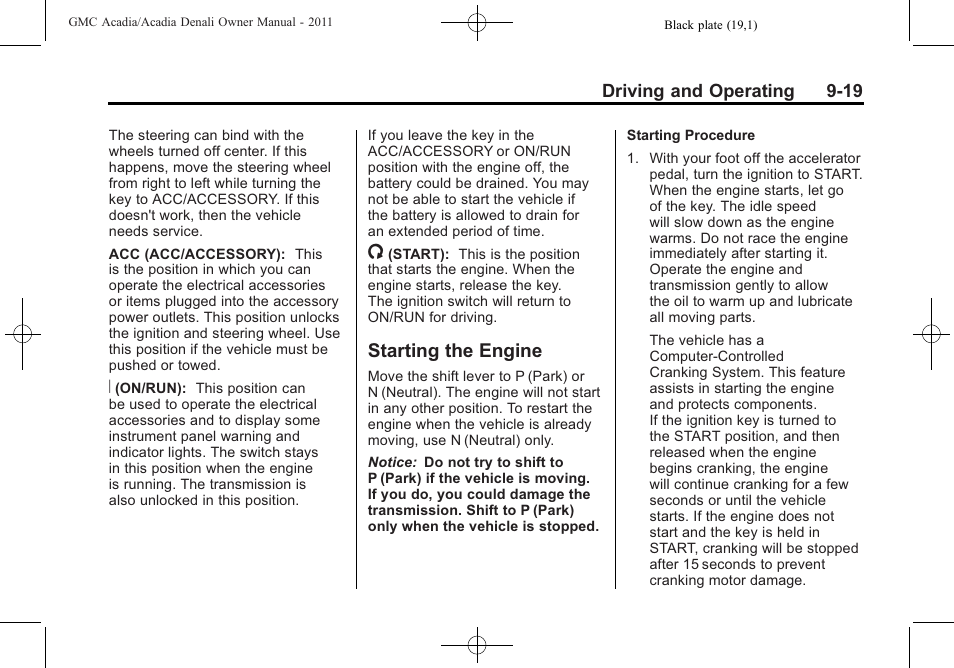 Starting the engine, Starting the engine -19 | GMC 2011 Acadia User Manual | Page 291 / 478