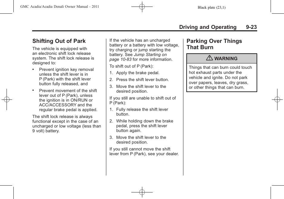 Shifting out of park, Parking over things that burn, Shifting out of park -23 parking over things | That burn -23 | GMC 2011 Acadia User Manual | Page 295 / 478