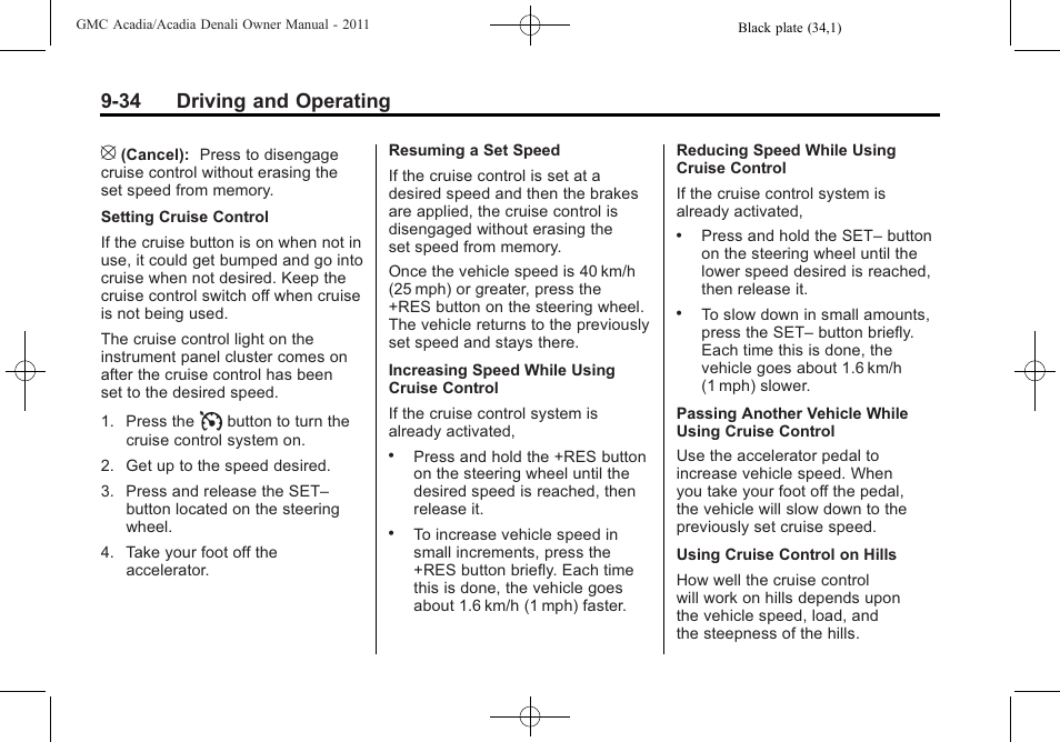 34 driving and operating | GMC 2011 Acadia User Manual | Page 306 / 478