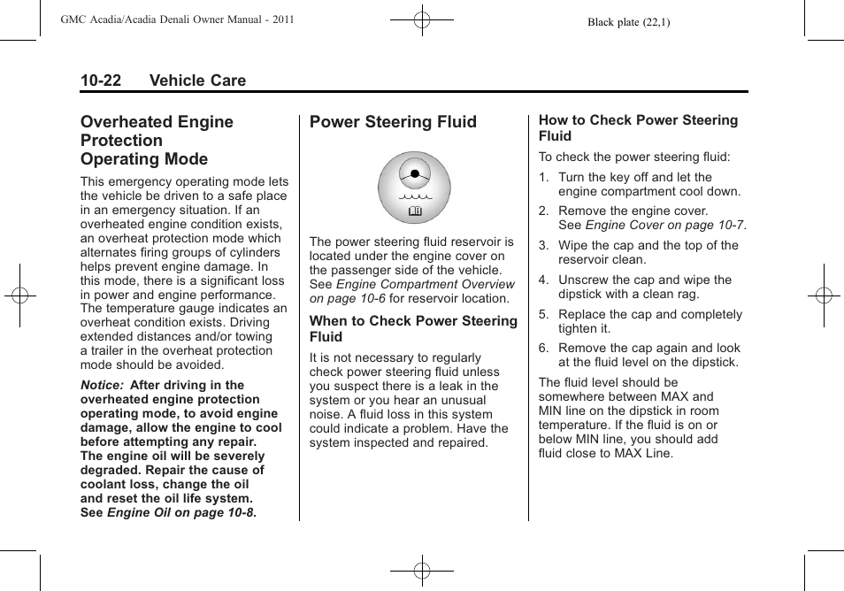 Overheated engine protection operating mode, Power steering fluid, Overheated engine | Protection operating mode -22, Power steering fluid -22, License | GMC 2011 Acadia User Manual | Page 350 / 478