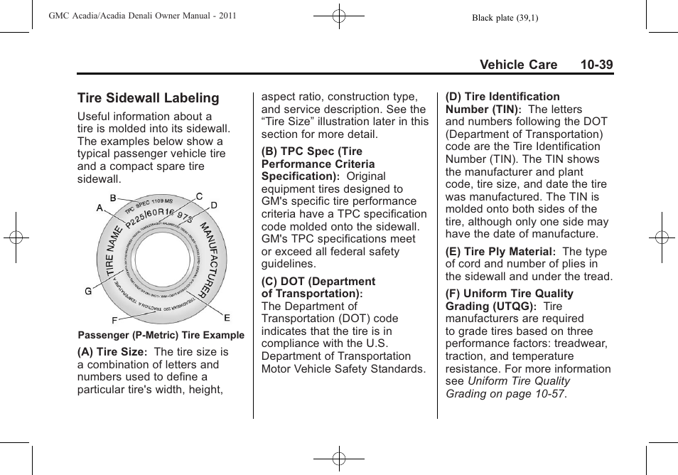 Tire sidewall labeling, Tire sidewall labeling -39 | GMC 2011 Acadia User Manual | Page 367 / 478