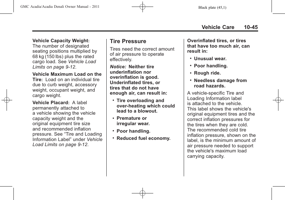 Tire pressure, Tire pressure -45, Vehicle care 10-45 | GMC 2011 Acadia User Manual | Page 373 / 478