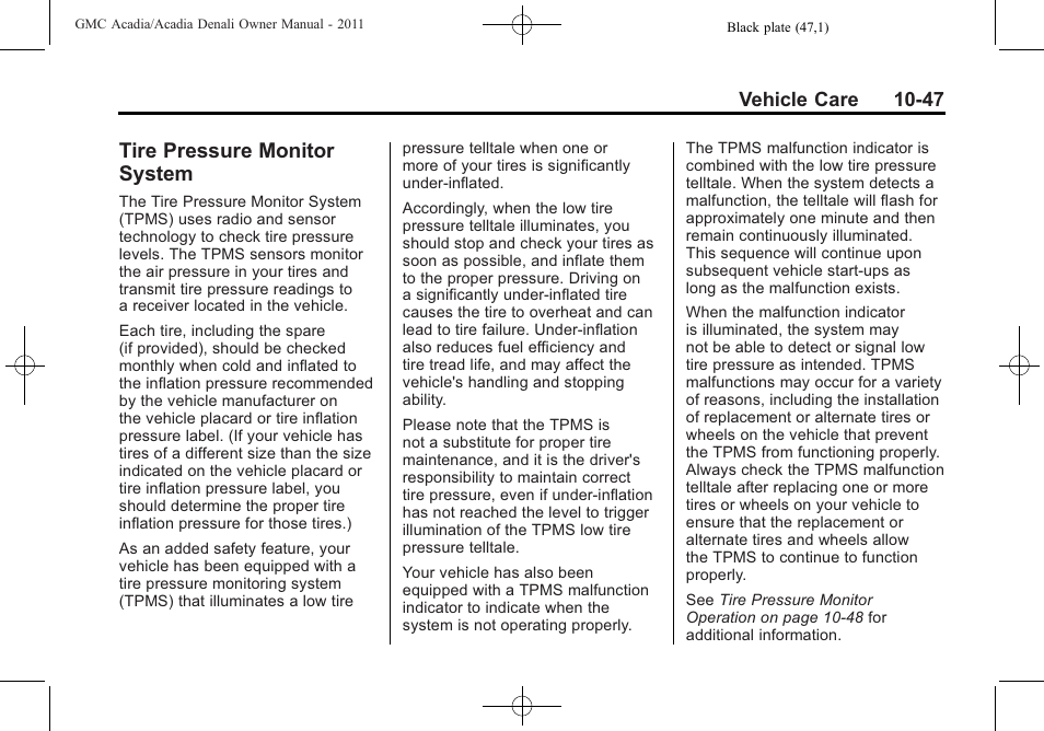 Tire pressure monitor system, Tire pressure monitor, System -47 | GMC 2011 Acadia User Manual | Page 375 / 478