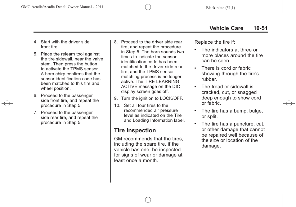 Tire inspection, Tire inspection -51, Vehicle care 10-51 | GMC 2011 Acadia User Manual | Page 379 / 478