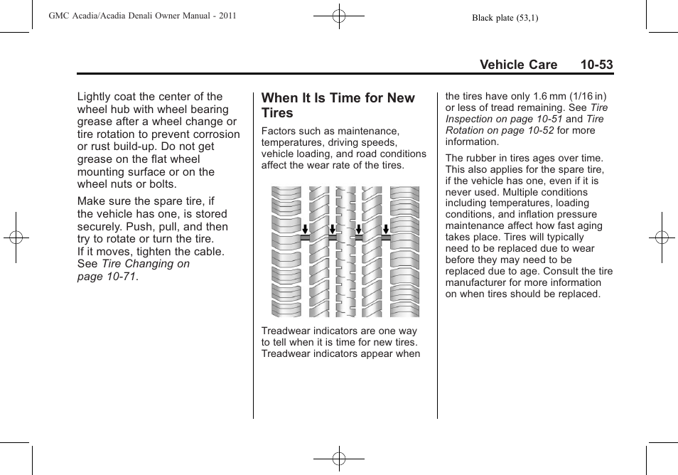 When it is time for new tires, When it is time for new, Tires -53 | Jump | GMC 2011 Acadia User Manual | Page 381 / 478