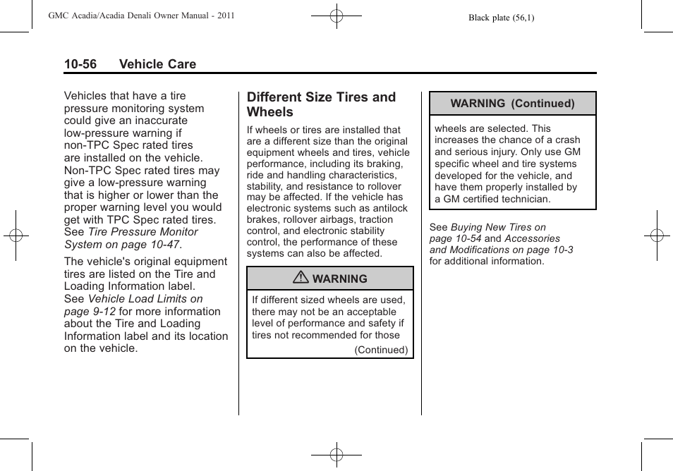 Different size tires and wheels, Different size tires and, Wheels -56 | GMC 2011 Acadia User Manual | Page 384 / 478