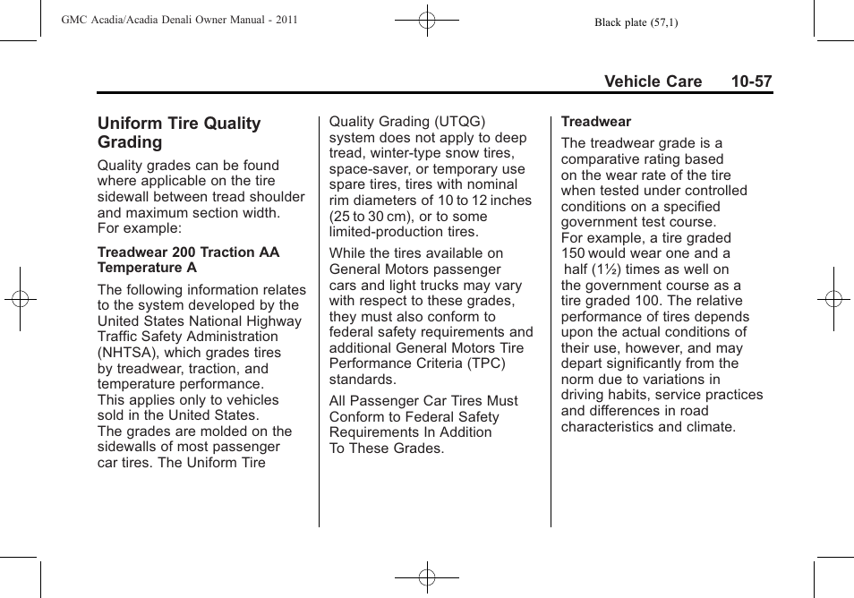 Uniform tire quality grading, Uniform tire quality, Grading -57 | Towing | GMC 2011 Acadia User Manual | Page 385 / 478