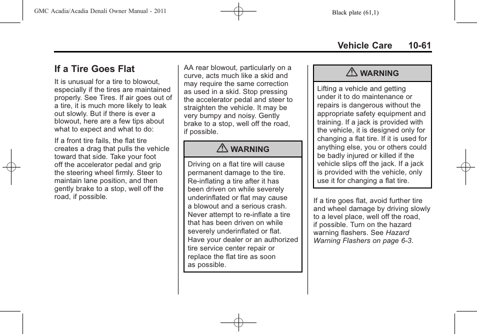 If a tire goes flat, If a tire goes flat -61 | GMC 2011 Acadia User Manual | Page 389 / 478