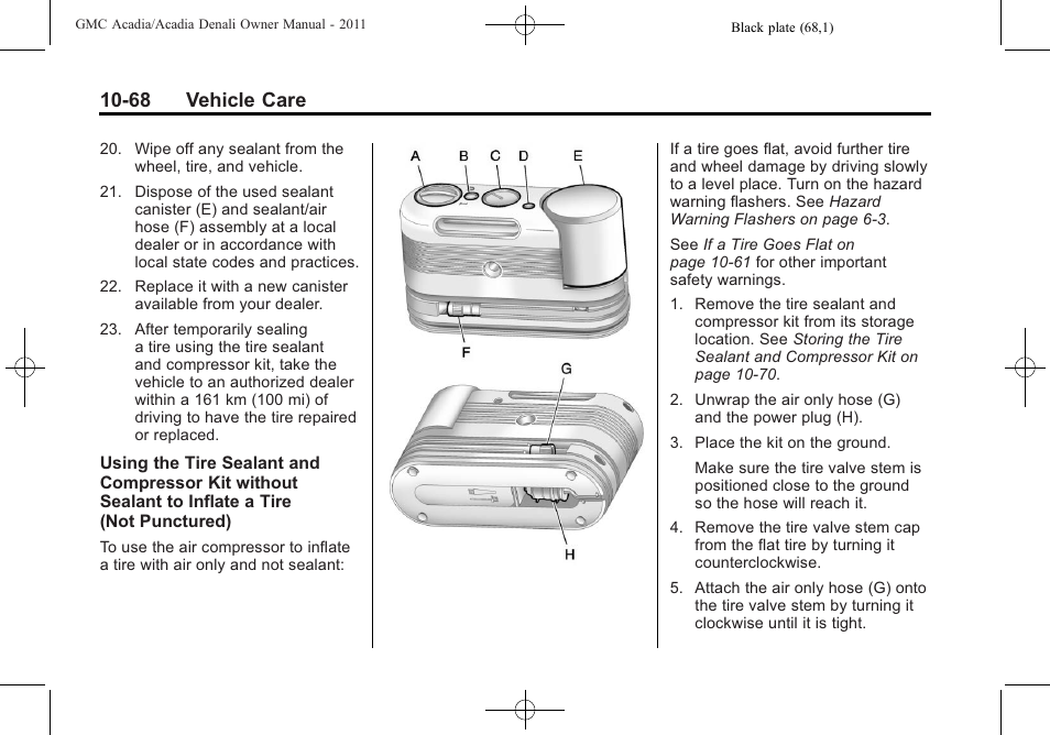 68 vehicle care | GMC 2011 Acadia User Manual | Page 396 / 478