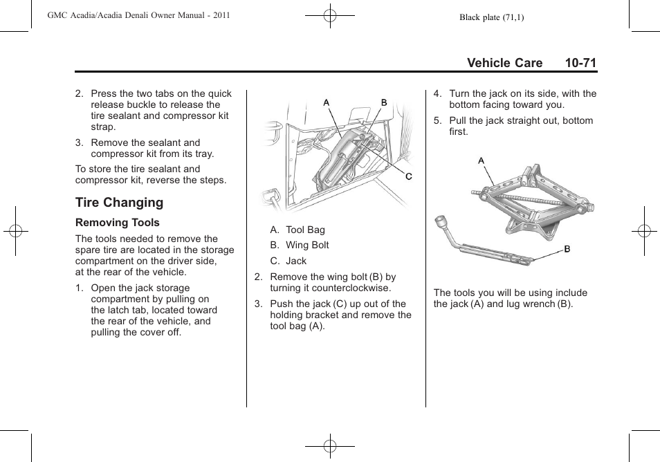 Tire changing, Ire changing -71, Genuine gm | Vehicle care 10-71 | GMC 2011 Acadia User Manual | Page 399 / 478