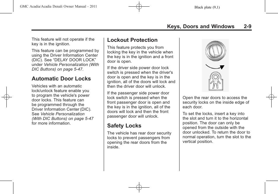 Automatic door locks, Lockout protection, Safety locks | GMC 2011 Acadia User Manual | Page 41 / 478