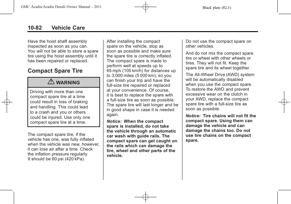 Compact spare tire, Compact spare tire -82 | GMC 2011 Acadia User Manual | Page 410 / 478