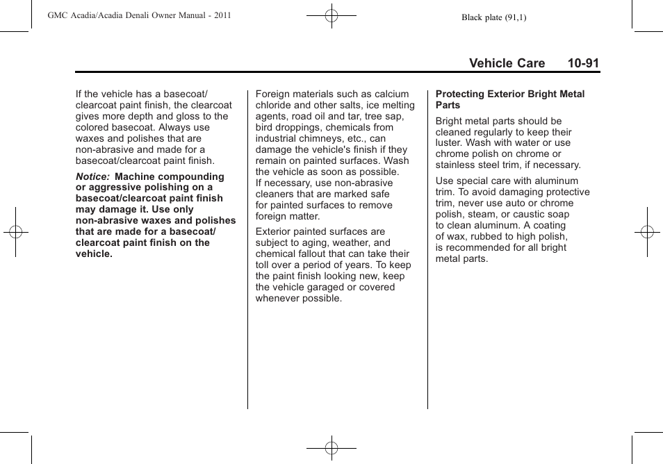 Vehicle care 10-91 | GMC 2011 Acadia User Manual | Page 419 / 478