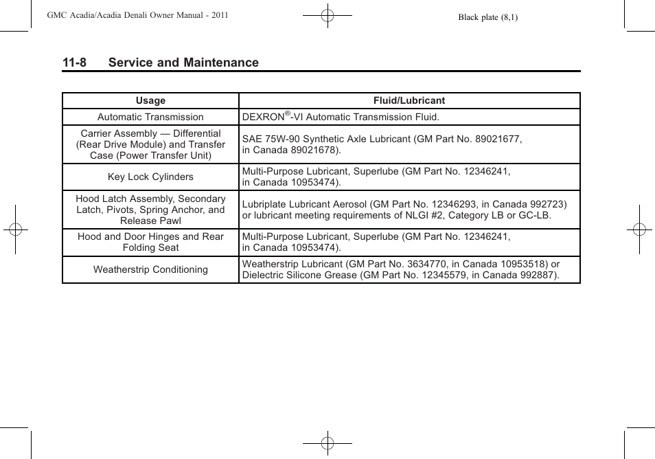 8 service and maintenance | GMC 2011 Acadia User Manual | Page 436 / 478