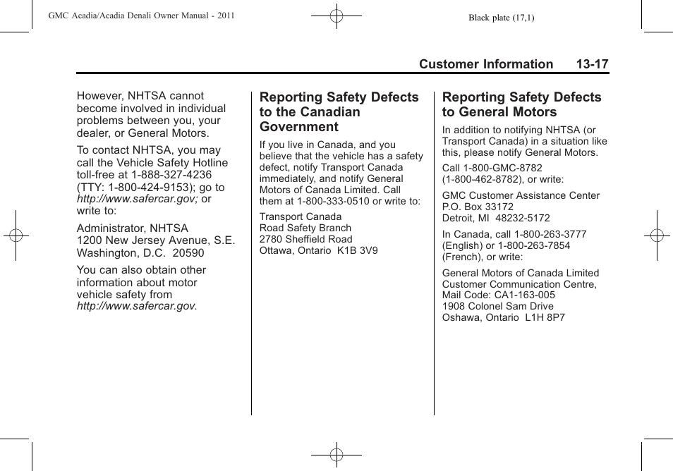 Reporting safety defects to general motors, Reporting safety defects to, Canadian government -17 | Defects to, General motors -17 | GMC 2011 Acadia User Manual | Page 461 / 478