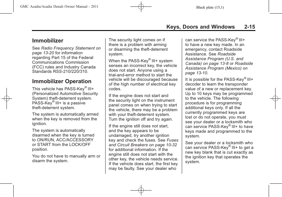 Immobilizer, Immobilizer operation, Immobilizer -15 immobilizer operation -15 | Keys, doors and windows 2-15 | GMC 2011 Acadia User Manual | Page 47 / 478