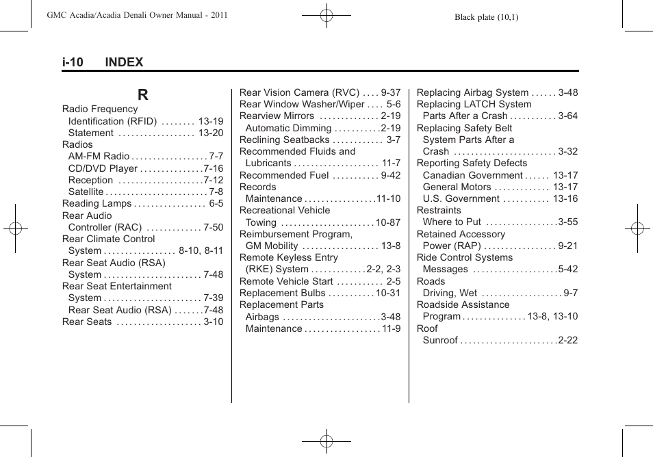 Index_r, I-10 index | GMC 2011 Acadia User Manual | Page 474 / 478