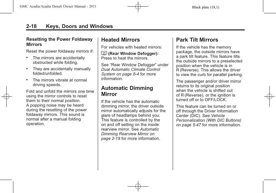 Heated mirrors, Automatic dimming mirror, Park tilt mirrors | 18 keys, doors and windows | GMC 2011 Acadia User Manual | Page 50 / 478