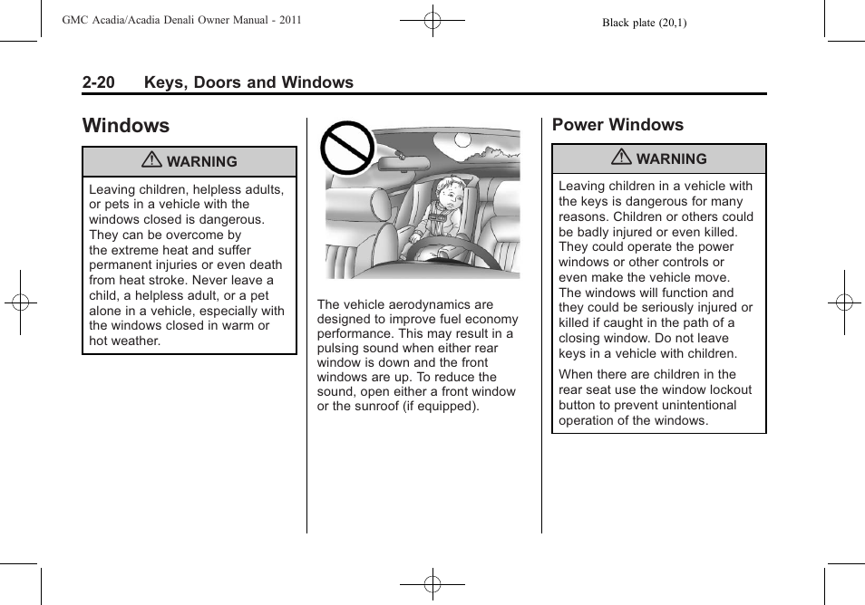 Windows, Power windows, Windows -20 | Windows -20 power windows -20 | GMC 2011 Acadia User Manual | Page 52 / 478