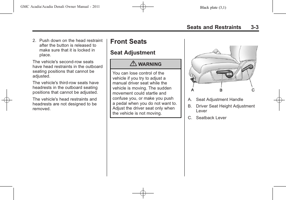 Front seats, Seat adjustment, Front seats -3 | Seat adjustment -3 | GMC 2011 Acadia User Manual | Page 59 / 478