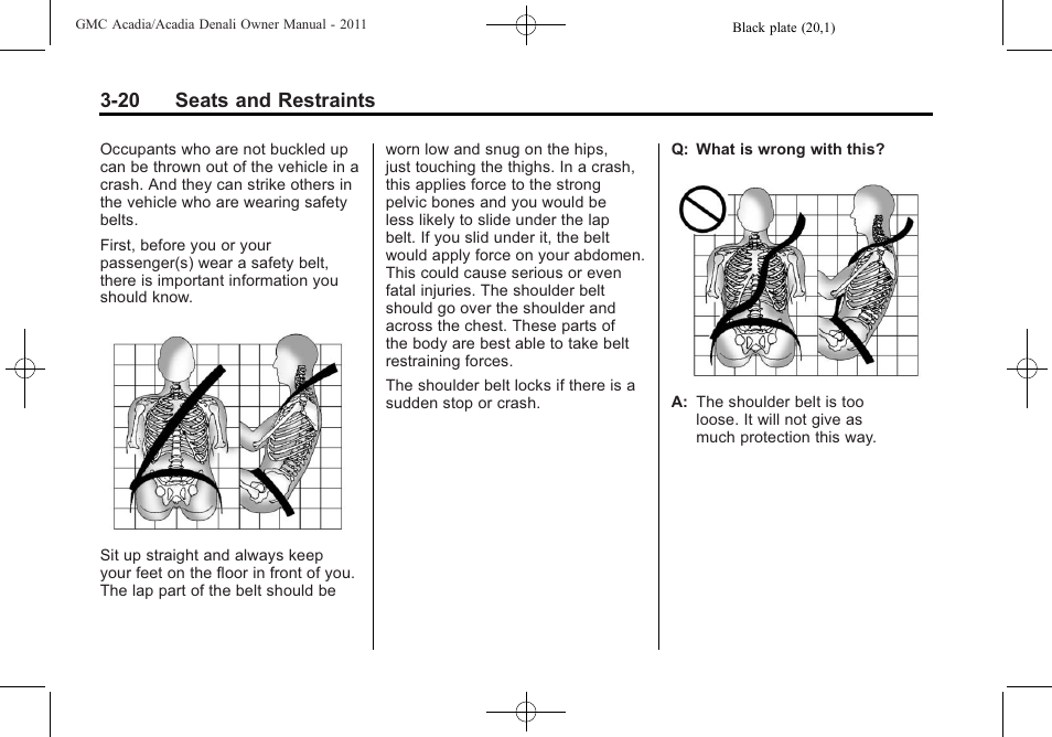 20 seats and restraints | GMC 2011 Acadia User Manual | Page 76 / 478