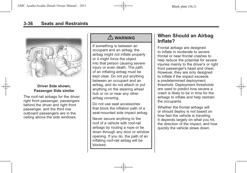 When should an airbag inflate, Should an airbag, Inflate? -36 | GMC 2011 Acadia User Manual | Page 92 / 478