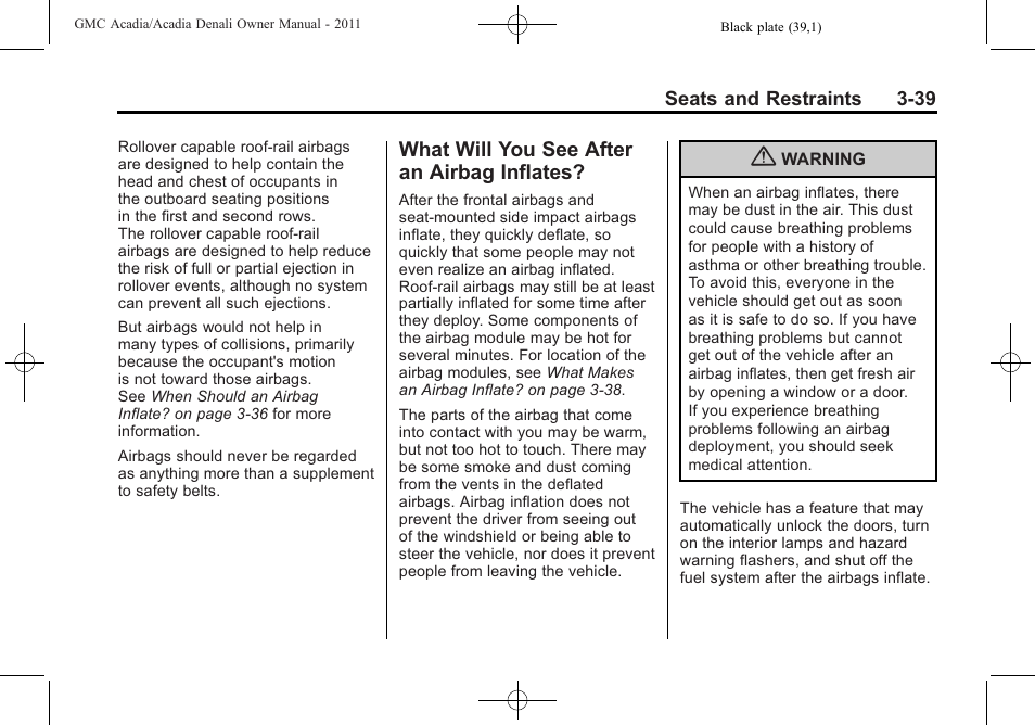 What will you see after an airbag inflates, You see after an, Inflates? -39 | GMC 2011 Acadia User Manual | Page 95 / 478