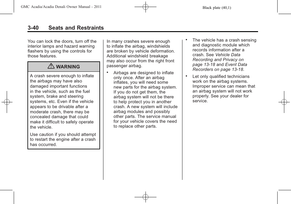 40 seats and restraints | GMC 2011 Acadia User Manual | Page 96 / 478