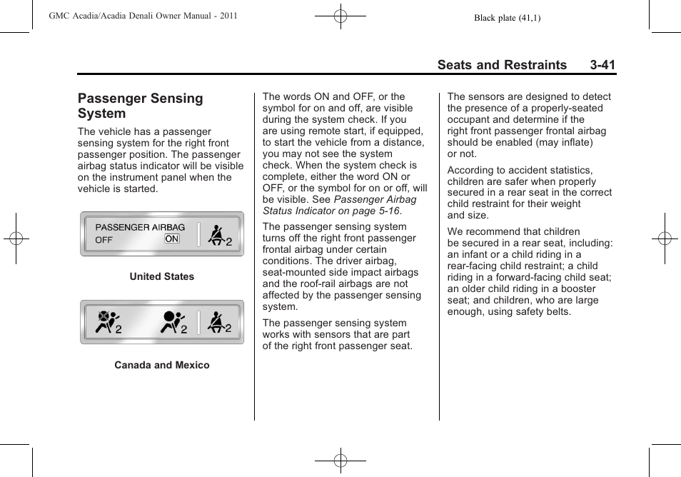 Passenger sensing system, Passenger sensing, System -41 | Right | GMC 2011 Acadia User Manual | Page 97 / 478