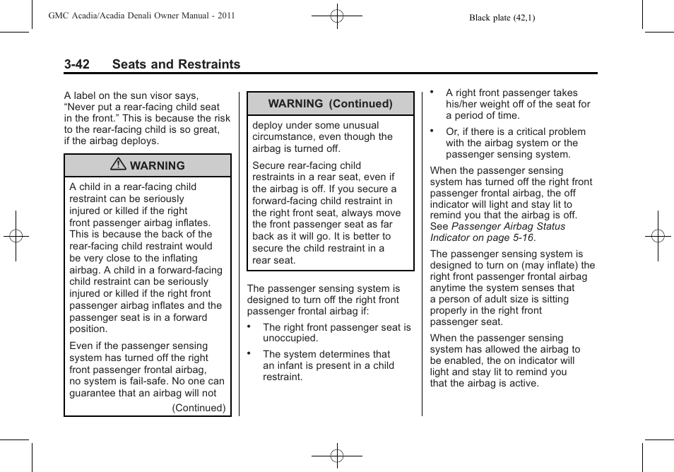 42 seats and restraints | GMC 2011 Acadia User Manual | Page 98 / 478