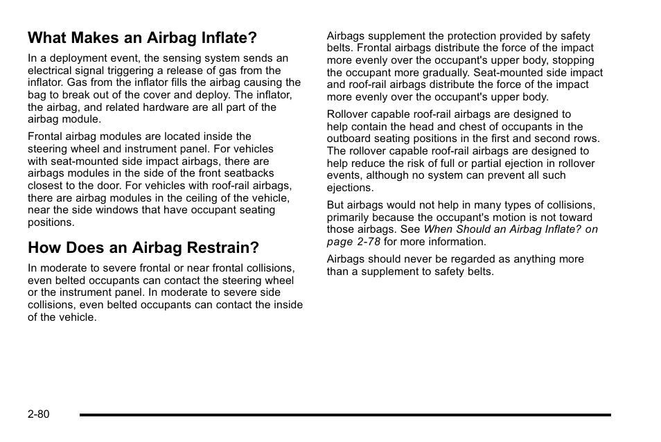 What makes an airbag inflate, How does an airbag restrain | GMC 2010 Sierra User Manual | Page 122 / 658