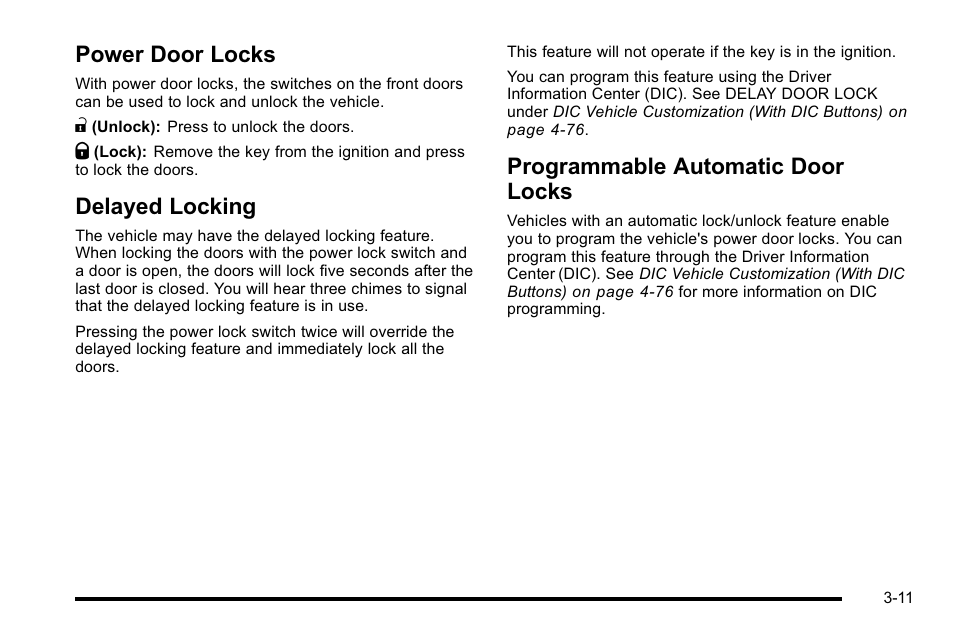 Power door locks, Delayed locking, Programmable automatic door locks | GMC 2010 Sierra User Manual | Page 149 / 658