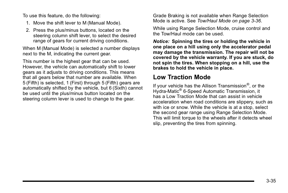 Low traction mode | GMC 2010 Sierra User Manual | Page 173 / 658