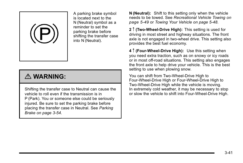 Warning | GMC 2010 Sierra User Manual | Page 179 / 658