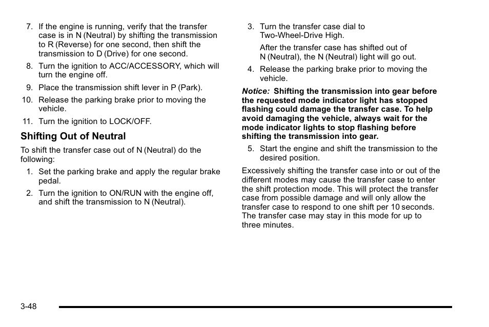 Shifting out of neutral | GMC 2010 Sierra User Manual | Page 186 / 658