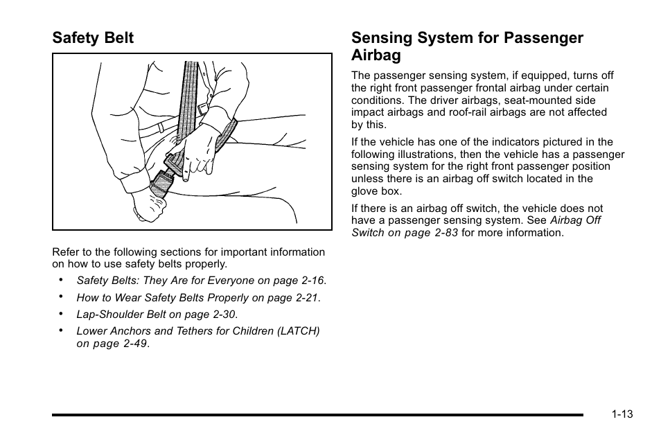 Safety belt, Sensing system for passenger airbag | GMC 2010 Sierra User Manual | Page 19 / 658