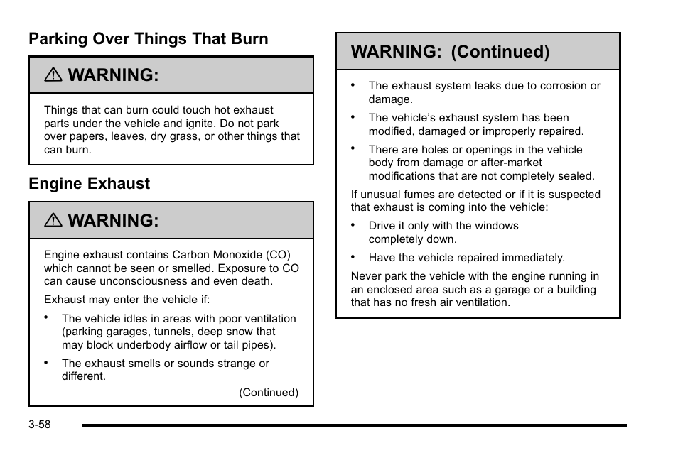 Parking over things that burn, Engine exhaust, Warning | Warning: (continued) | GMC 2010 Sierra User Manual | Page 196 / 658