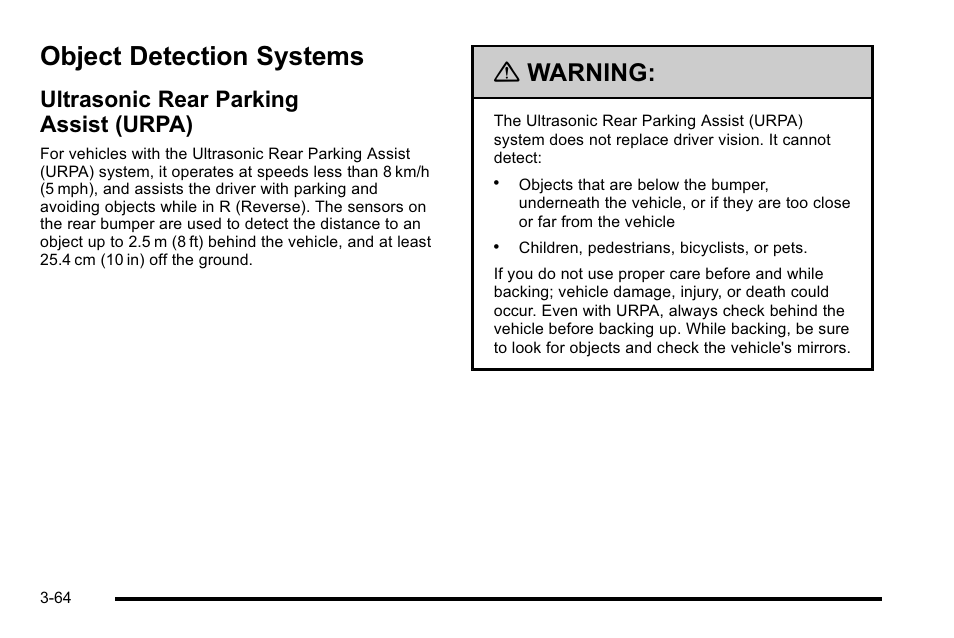 Object detection systems, Ultrasonic rear parking assist (urpa), Object detection systems -64 | Ultrasonic rear parking assist (urpa) -64, Warning | GMC 2010 Sierra User Manual | Page 202 / 658