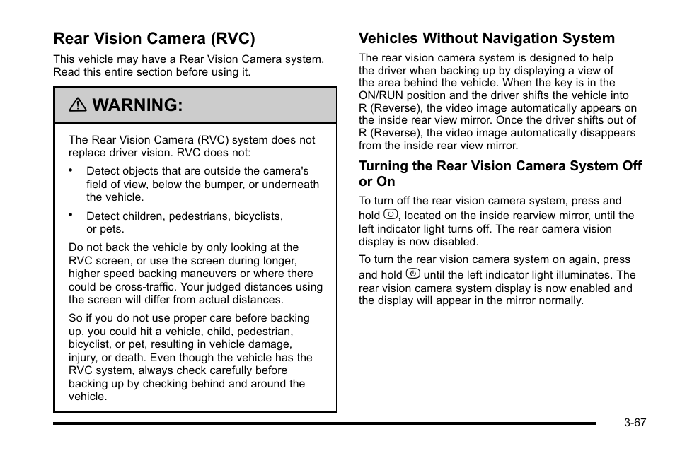 Rear vision camera (rvc), Rear vision camera (rvc) -67, Roof | Warning, Vehicles without navigation system | GMC 2010 Sierra User Manual | Page 205 / 658