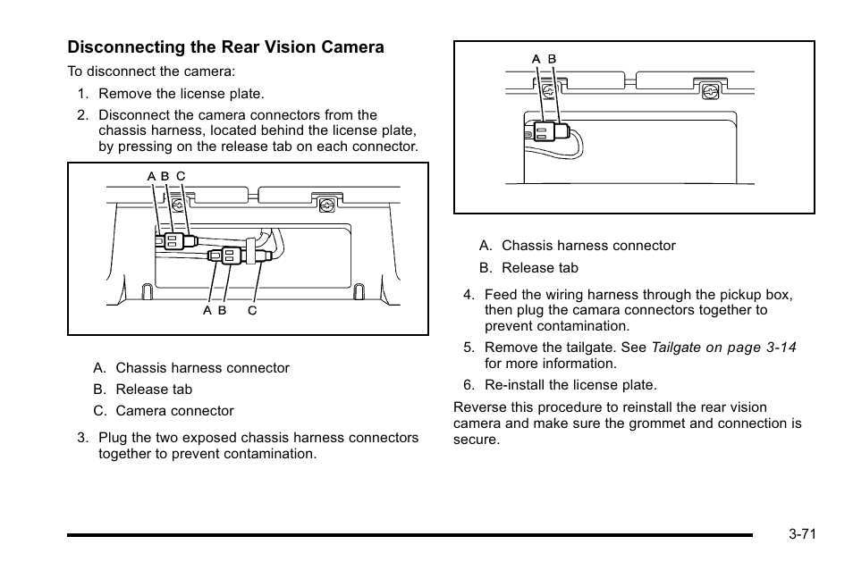 Disconnecting the rear vision camera | GMC 2010 Sierra User Manual | Page 209 / 658