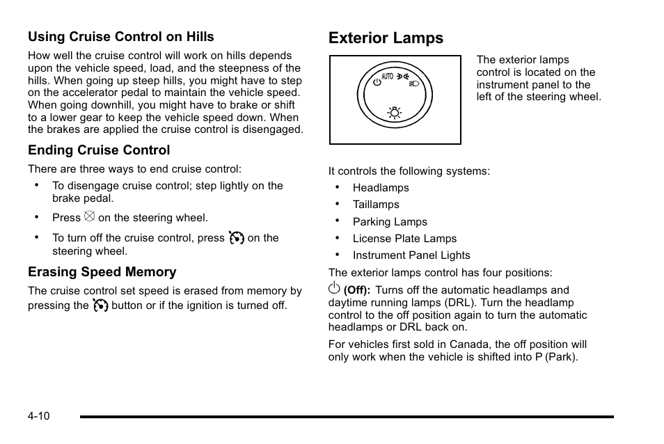 Exterior lamps, Exterior lamps -10, Using cruise control on hills | Ending cruise control | GMC 2010 Sierra User Manual | Page 234 / 658