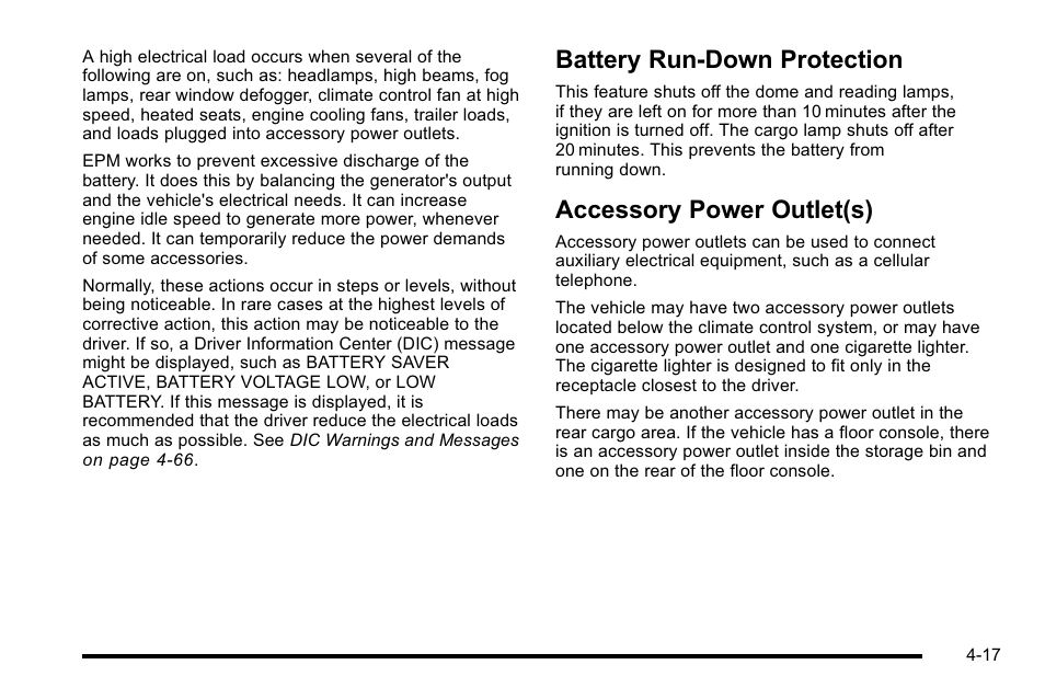 Battery run-down protection, Accessory power outlet(s) | GMC 2010 Sierra User Manual | Page 241 / 658