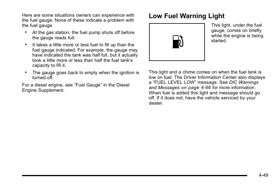 Low fuel warning light, Low fuel warning light -49 | GMC 2010 Sierra User Manual | Page 273 / 658