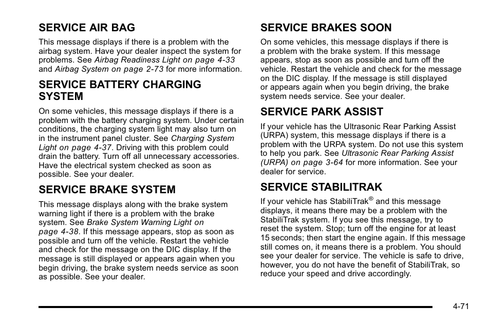 Service air bag, Service battery charging system, Service brake system | Service brakes soon, Service park assist, Service stabilitrak | GMC 2010 Sierra User Manual | Page 295 / 658