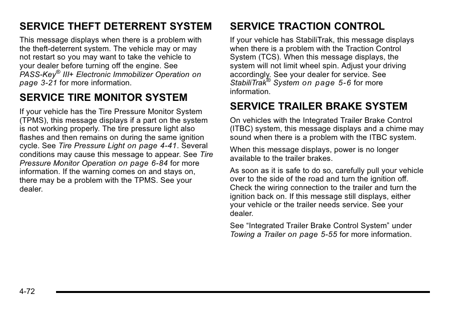 Service theft deterrent system, Service tire monitor system, Service traction control | Service trailer brake system | GMC 2010 Sierra User Manual | Page 296 / 658